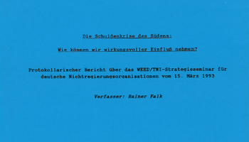 Link zum Bericht über Strategietreffen: Die Schuldenkrise des Südens