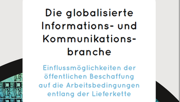 Link zum Bericht Die globalisierte IKT-Branche: Einflussmöglichkeiten der Beschaffung auf Lieferketten