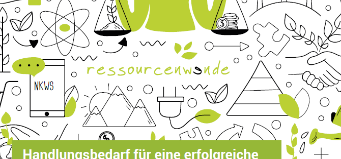 Forderungen für eine erfolgreiche Nationale Kreislaufwirtschaftsstrategie (NKWS) Link zum Forderungspapier für eine erfolgreiche Nationale Kreislaufwirtschaftsstrategie