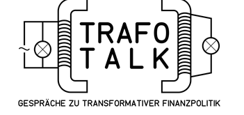 Trafotalk: Gespräche zu transformativer Finanzpolitik Online-Veranstaltung, bei der wir die Ergebnisse unserer Arbeit zum Thema IWF-Sonderziehungsrechte vorstellen